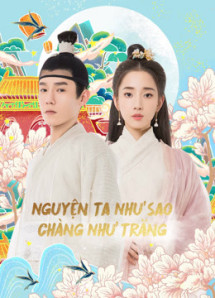 Nguyện Ta Như Sao Chàng Như Trăng - Oops!The King is in Love (2020) Nguyện Ta Như Sao Chàng Như Trăng - Oops!The King is in Love (2020)