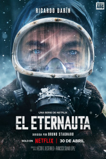 Nhà du hành vĩnh cửu - The Eternaut (2025) Nhà du hành vĩnh cửu - The Eternaut (2025)