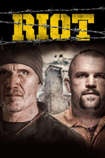 Nhà Giam Địa Ngục - Riot (2015) Nhà Giam Địa Ngục - Riot (2015)