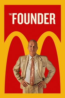 Nhà Sáng Lập - The Founder (2016) Nhà Sáng Lập - The Founder (2016)
