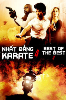 Nhất Đẳng Karate 4 - Best of The Best 4 (1998) Nhất Đẳng Karate 4 - Best of The Best 4 (1998)
