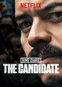 Nhật ký tội phạm: Ứng cử viên - Crime Diaries: The Candidate (2019) Nhật ký tội phạm: Ứng cử viên - Crime Diaries: The Candidate (2019)