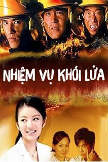 Nhiệm Vụ Khói Lửa - Nhiệm Vụ Khói Lửa (2004) Nhiệm Vụ Khói Lửa - Nhiệm Vụ Khói Lửa (2004)