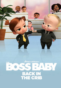 Nhóc trùm: Trở lại trong nôi (Phần 2) - The Boss Baby: Back in the Crib (Season 2) (2023) Nhóc trùm: Trở lại trong nôi (Phần 2) - The Boss Baby: Back in the Crib (Season 2) (2023)