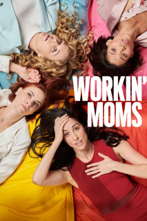 Những bà mẹ siêu nhân (Phần 1) - Workin' Moms (Season 1) (2017) Những bà mẹ siêu nhân (Phần 1) - Workin' Moms (Season 1) (2017)