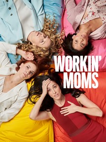 Những bà mẹ siêu nhân (Phần 3) - Workin' Moms (Season 3) (2019) Những bà mẹ siêu nhân (Phần 3) - Workin' Moms (Season 3) (2019)