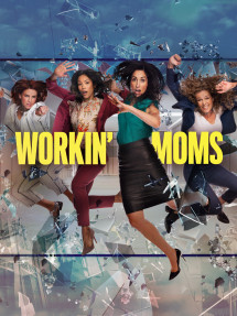 Những bà mẹ siêu nhân (Phần 5) - Workin' Moms (Season 5) (2021) Những bà mẹ siêu nhân (Phần 5) - Workin' Moms (Season 5) (2021)