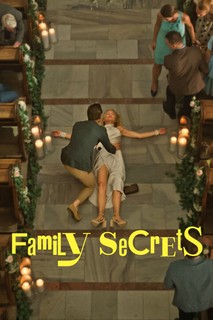 Những bí mật gia đình - Family Secrets (2022) Những bí mật gia đình - Family Secrets (2022)
