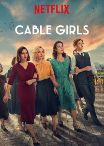 Những cô gái trực tổng đài (Phần 2) - Cable Girls (Season 2) (2017) Những cô gái trực tổng đài (Phần 2) - Cable Girls (Season 2) (2017)