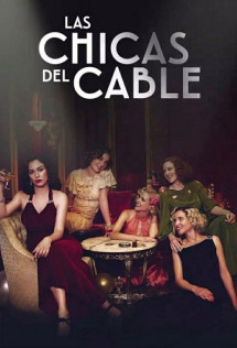 Những cô gái trực tổng đài (Phần 3) - Cable Girls (Season 3) (2018) Những cô gái trực tổng đài (Phần 3) - Cable Girls (Season 3) (2018)