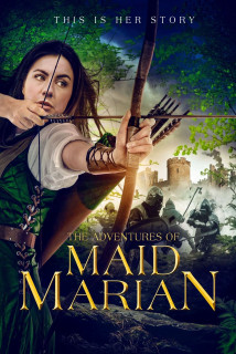Những Cuộc Phiêu Lưu Của Maid Marian - The Adventures of Maid Marian (2022) Những Cuộc Phiêu Lưu Của Maid Marian - The Adventures of Maid Marian (2022)
