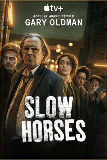 Những Điệp Viên Hết Thời (Phần 1) - Slow Horses (Season 1) (2022) Những Điệp Viên Hết Thời (Phần 1) - Slow Horses (Season 1) (2022)