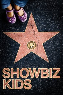 Những Đứa Trẻ Trong Làng Giải Trí - Showbiz Kids (2020) Những Đứa Trẻ Trong Làng Giải Trí - Showbiz Kids (2020)