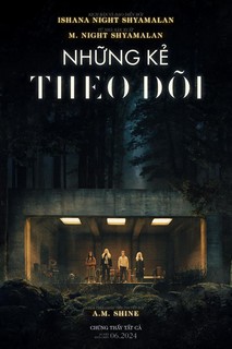 Những Kẻ Theo Dõi - The Watchers (2024) Những Kẻ Theo Dõi - The Watchers (2024)