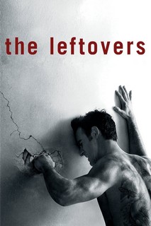 Những Người Bị Bỏ Lại (Phần 1) - The Leftovers (Season 1) (2014) Những Người Bị Bỏ Lại (Phần 1) - The Leftovers (Season 1) (2014)