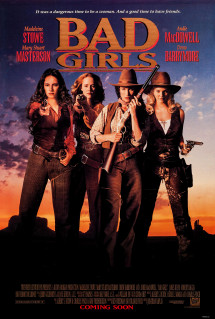 Những Người Đẹp Miền Tây - Bad Girls (1994) Những Người Đẹp Miền Tây - Bad Girls (1994)