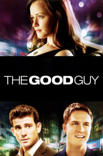 Những Người Tốt - The Good Guy (2009) Những Người Tốt - The Good Guy (2009)