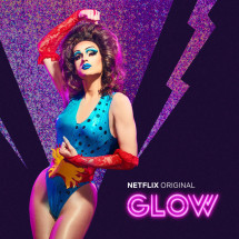 Những quý cô đấu vật quyến rũ - GLOW (2017) Những quý cô đấu vật quyến rũ - GLOW (2017)