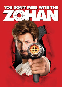 No te metas con Zohan - You Don't Mess with the Zohan (2008) No te metas con Zohan - You Don't Mess with the Zohan (2008)