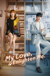 Noãn Noãn, Xin Chỉ Giáo - My Love, Enlighten Me (2020) Noãn Noãn, Xin Chỉ Giáo - My Love, Enlighten Me (2020)