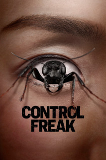 Nỗi Sợ Vô Hình - Control Freak (2025) Nỗi Sợ Vô Hình - Control Freak (2025)