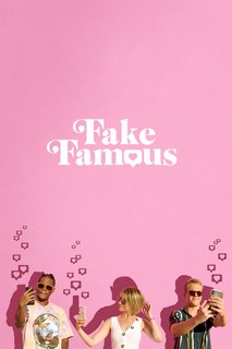 Nổi Tiếng Ảo - Fake Famous (2021) Nổi Tiếng Ảo - Fake Famous (2021)