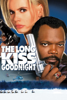 Nụ Hôn Dài Từ Biệt - The Long Kiss Goodnight (1996) Nụ Hôn Dài Từ Biệt - The Long Kiss Goodnight (1996)