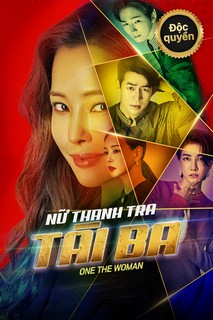 Nữ Thanh Tra Tài Ba - One The Woman (2021) Nữ Thanh Tra Tài Ba - One The Woman (2021)