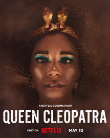 Nữ vương Cleopatra - Queen Cleopatra (2023) Nữ vương Cleopatra - Queen Cleopatra (2023)