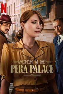 Nửa Đêm Tại Pera Palace (Phần 2) - Midnight at the Pera Palace (Season 2) (2024) Nửa Đêm Tại Pera Palace (Phần 2) - Midnight at the Pera Palace (Season 2) (2024)