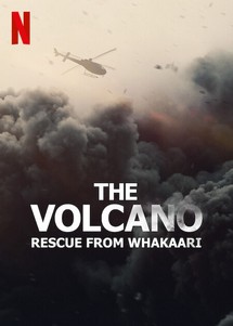 Núi lửa: Giải cứu tại Whakaari - The Volcano: Rescue from Whakaari (2022) Núi lửa: Giải cứu tại Whakaari - The Volcano: Rescue from Whakaari (2022)