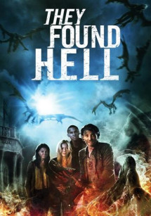 Nuốt Chửng Linh Hồn - They Found Hell (2015) Nuốt Chửng Linh Hồn - They Found Hell (2015)