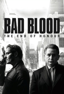 Oán hận (Phân 1) - Bad Blood (Season 1) (2017) Oán hận (Phân 1) - Bad Blood (Season 1) (2017)