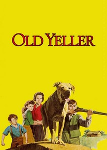 Old Yeller - Old Yeller (1957) Old Yeller - Old Yeller (1957)