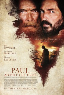 Paul, sứ đồ của chúa Kito - Paul, Apostle of Christ (2018) Paul, sứ đồ của chúa Kito - Paul, Apostle of Christ (2018)