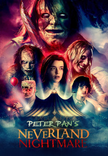Peter Pan's Neverland Nightmare - Peter Pan's Neverland Nightmare (2025) Peter Pan's Neverland Nightmare - Peter Pan's Neverland Nightmare (2025)