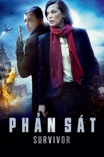 Phản Sát - Survivor (2015) Phản Sát - Survivor (2015)