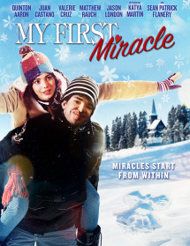 Phép Màu Đầu Tiên - My First Miracle (2015) Phép Màu Đầu Tiên - My First Miracle (2015)