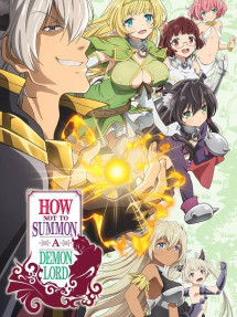Phép thuật ma vương triệu hồi nữ hầu gái từ thế giới khác - Isekai Maou to Shoukan Shoujo no Dorei Majutsu, How Not to Summon a Demon Lord, The Otherworldly Demon King and the Summoner Girls' Slave Magic (2018) Phép thuật ma vương triệu hồi nữ hầu gái từ thế giới khác - Isekai Maou to Shoukan Shoujo no Dorei Majutsu, How Not to Summon a Demon Lord, The Otherworldly Demon King and the Summoner Girls' Slave Magic (2018)