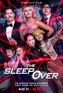 Phi vụ cuối của mẹ - The Sleepover (2020) Phi vụ cuối của mẹ - The Sleepover (2020)