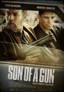 Phi Vụ Cướp Ngân Hàng - Son Of A Gun (2014) Phi Vụ Cướp Ngân Hàng - Son Of A Gun (2014)