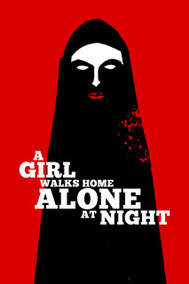 Phim Cô Gái Về Nhà Một Mình Ban Đêm - A Girl Walks Home Alone at Night (2014) Phim Cô Gái Về Nhà Một Mình Ban Đêm - A Girl Walks Home Alone at Night (2014)