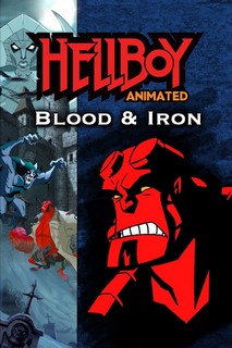 Phim Đứa Con Của Địa Ngục: Máu Và Sắt - Hellboy Animated: Blood and Iron (2007) Phim Đứa Con Của Địa Ngục: Máu Và Sắt - Hellboy Animated: Blood and Iron (2007)