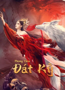 Phong Thần Đát Kỷ - The Queen (2021) Phong Thần Đát Kỷ - The Queen (2021)