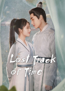 Phúc Lưu Niên - Lost Track of Time (2022) Phúc Lưu Niên - Lost Track of Time (2022)
