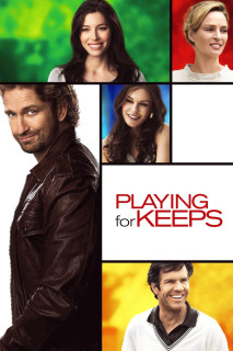 Playing for Keeps - Playing for Keeps (2012) Playing for Keeps - Playing for Keeps (2012)