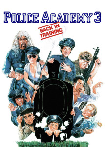 Police Academy 3: Back in Training - Police Academy 3: Back in Training (1986) Police Academy 3: Back in Training - Police Academy 3: Back in Training (1986)