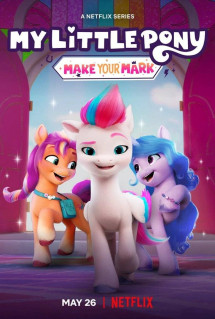 Pony bé nhỏ: Tạo dấu ấn riêng (Phần 5) - My Little Pony: Make Your Mark (Season 5) (2023) Pony bé nhỏ: Tạo dấu ấn riêng (Phần 5) - My Little Pony: Make Your Mark (Season 5) (2023)