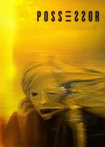 Possessor - Possessor (2020) Possessor - Possessor (2020)