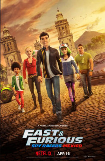 Quá nhanh quá nguy hiểm: Điệp viên tốc độ (Phần 4) - Fast & Furious Spy Racers (Season 4) (2021) Quá nhanh quá nguy hiểm: Điệp viên tốc độ (Phần 4) - Fast & Furious Spy Racers (Season 4) (2021)